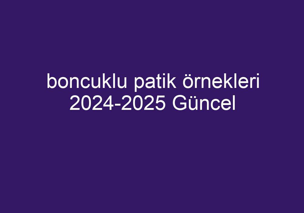 Boncuklu Patik Örnekleri 2024-2025 Güncel