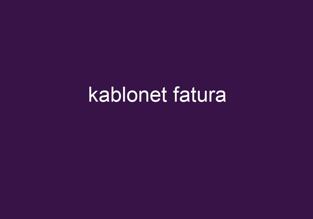 Kablonet Fatura